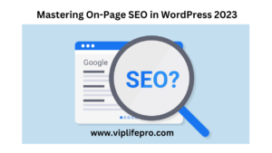 Mastering On-Page SEO in WordPress A Simple Guide